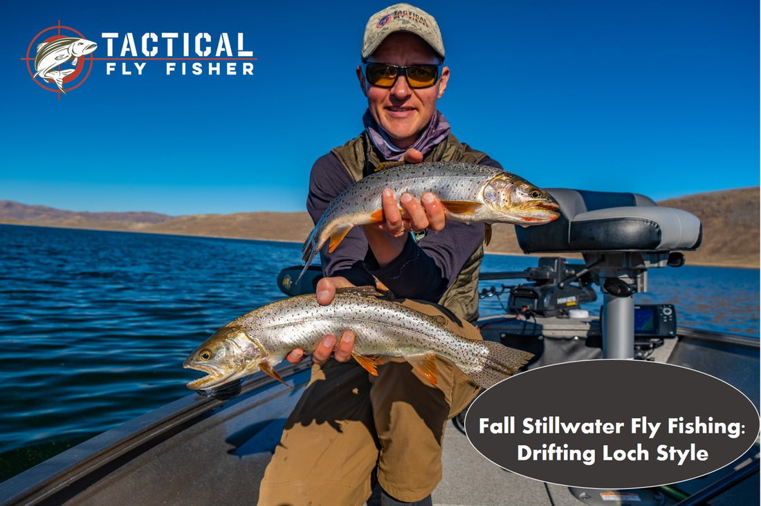 Fall Stillwater Fly Fishing: Drifting Loch Style