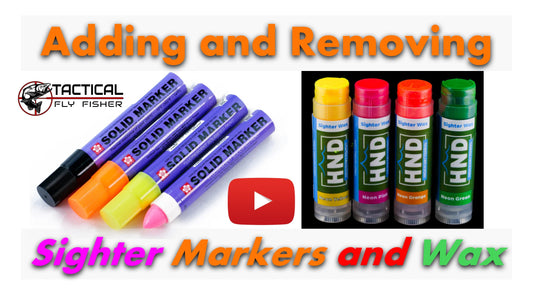 Adding and Removing Sighter Markers and Wax