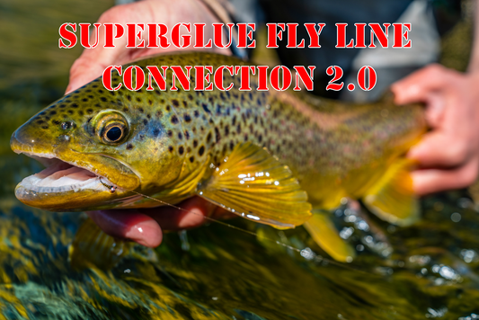 Fly Line Superglue Splice 2.0