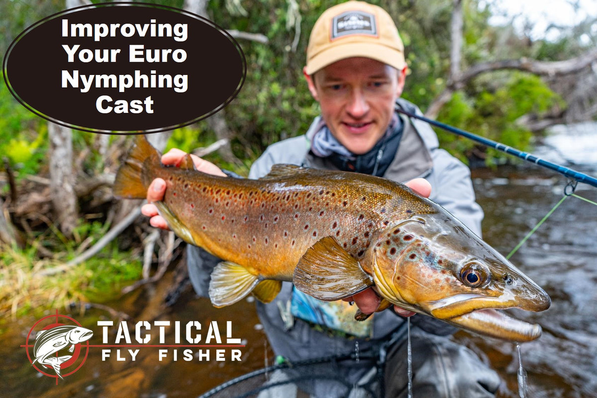 Nymph Casing Improving Your Euro Nymphing Cast – Tactical Fly Fisher