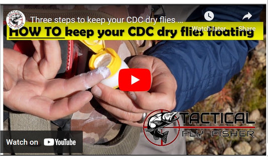 How to keep your CDC dry flies floating.