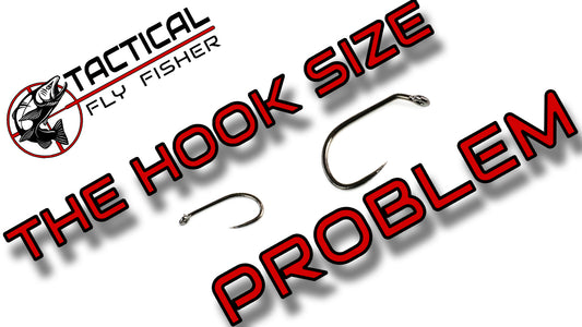The Fly Tying Hook Size Problem and What We've Done to Address it.